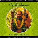 6 & 12 String Slack Key [FROM US] [IMPORT] Cyril Pahinui CD